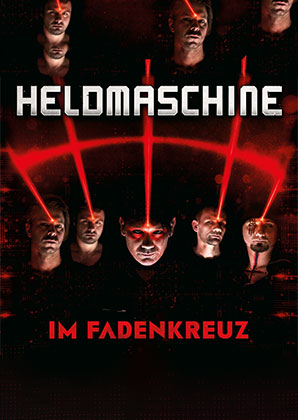 Heldmaschine + Support // Im Fadenkreuz Tour 2023 (verlegt)